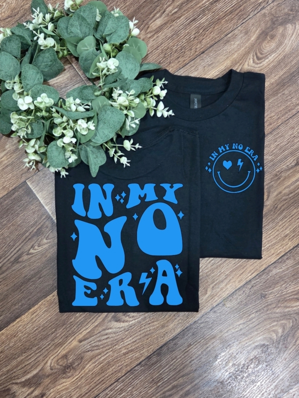 Funny Tee Shirt "In My No Era" Trendy Momlife Humor Shirt